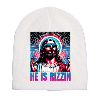 He Is Rizzin Jesus Is Rizzen Short Acrylic Beanie