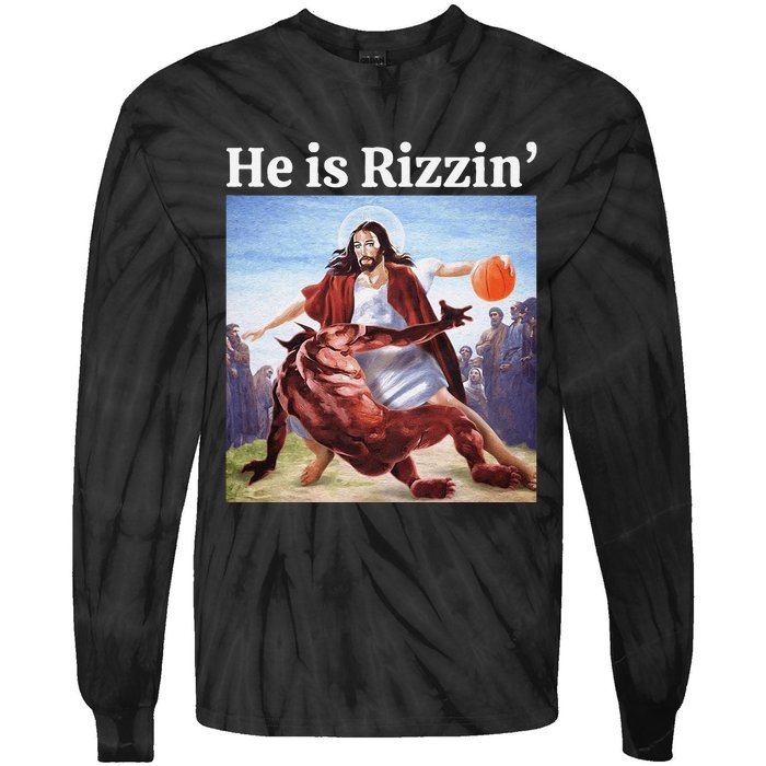 He Is Rizzin Jesus Is Rizzen Jesus Basketball Christian Tie-Dye Long Sleeve Shirt