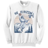 He Is Risen Rizzin Easter Jesus Christian Faith Basketball Sweatshirt