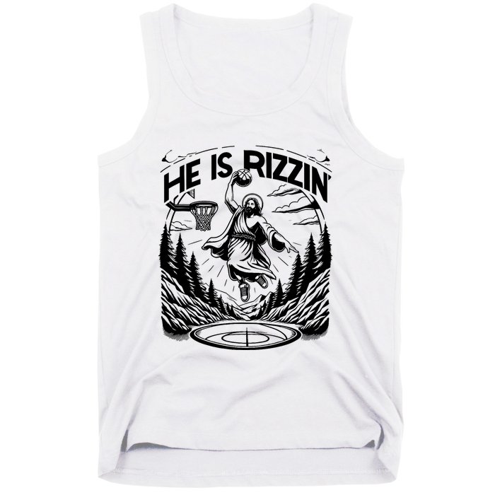 He Is Rizzin Funny Basketball Christian Religious Gift Tank Top