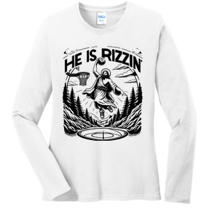 He Is Rizzin Funny Basketball Christian Religious Gift Ladies Long Sleeve Shirt