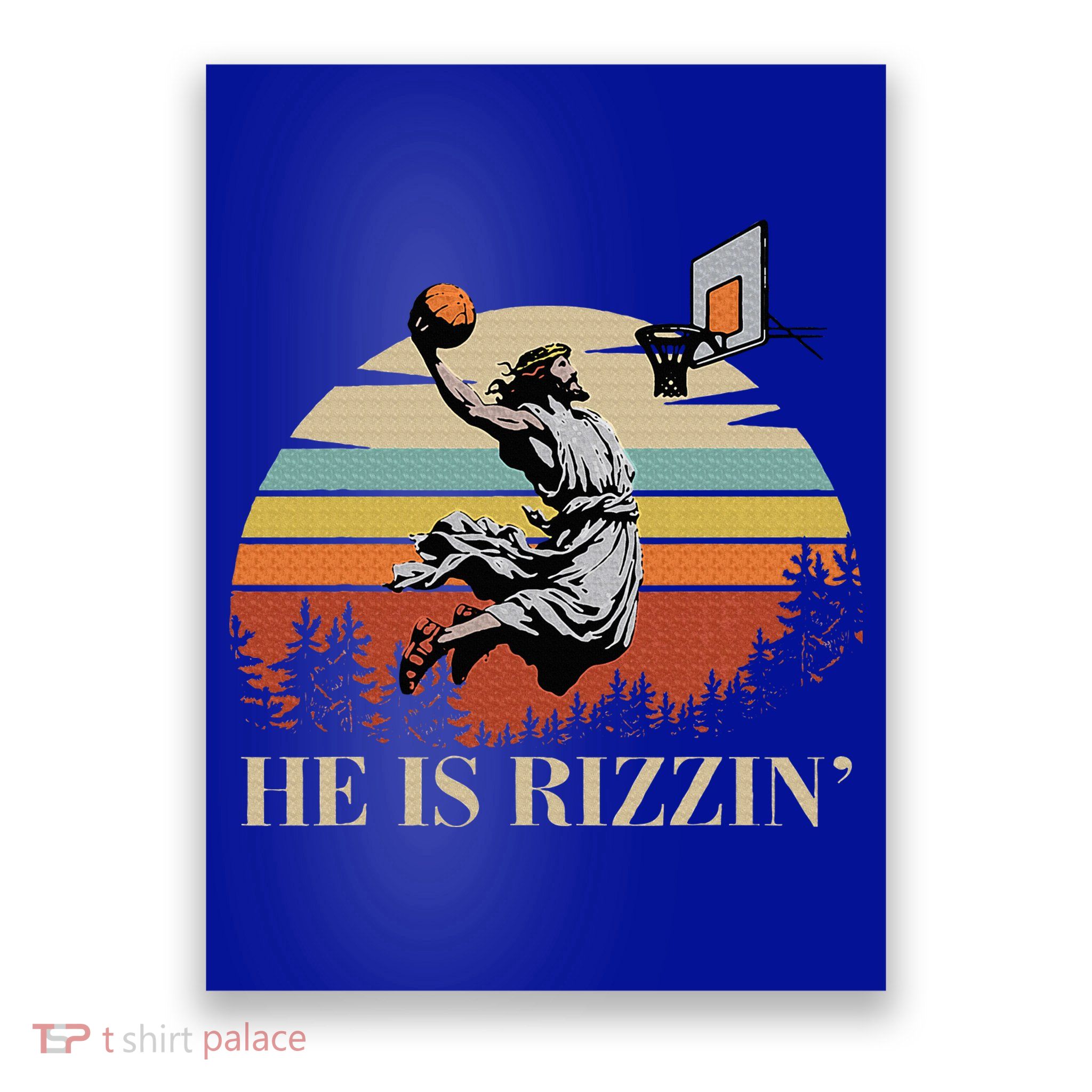 He Is Rizzin Jesus Playing Basketball Funny Easter Day Poster