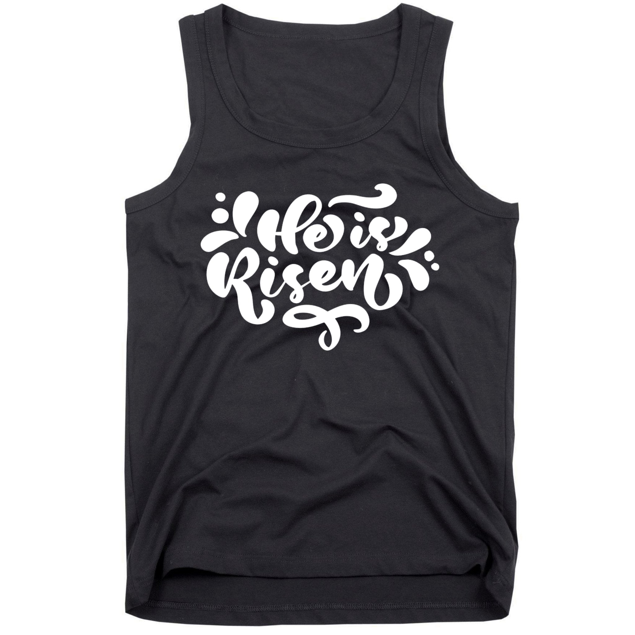 He Is Risen Easter Quote Tank Top