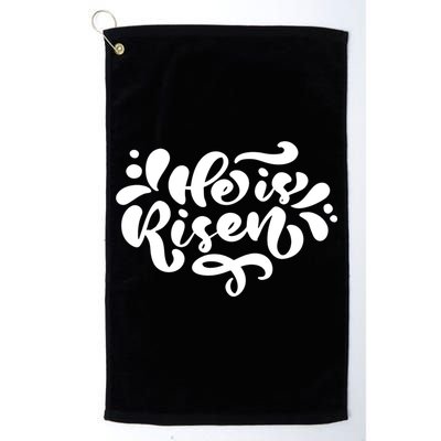 He Is Risen Easter Quote Golf Towel