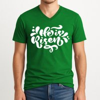 He Is Risen Easter Quote V-Neck T-Shirt