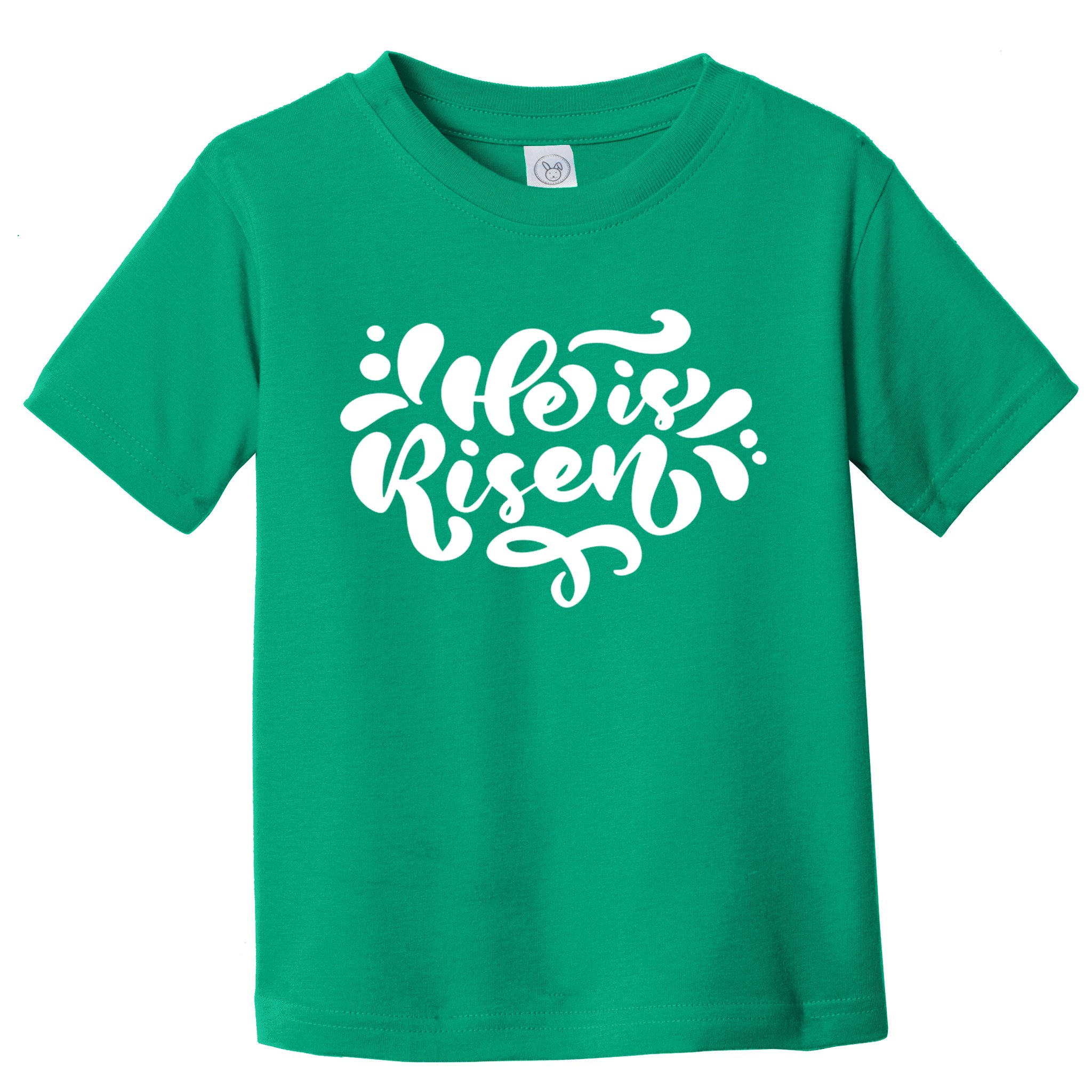 He Is Risen Easter Quote Toddler T-Shirt
