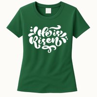 He Is Risen Easter Quote Womens T-Shirt