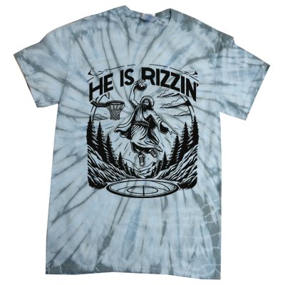 He Is Rizzin Funny Basketball Christian Religious Gift Tie-Dye T-Shirt