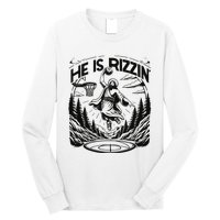 He Is Rizzin Funny Basketball Christian Religious Gift Long Sleeve Shirt