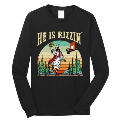 He Is Rizzin Funny Basketball Easter Christian Religious Long Sleeve Shirt