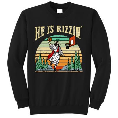 He Is Rizzin Funny Basketball Easter Christian Religious Sweatshirt