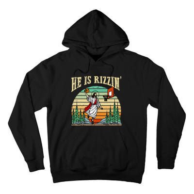 He Is Rizzin Funny Basketball Easter Christian Religious Tall Hoodie