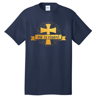 He Is Risen! Cross Easter Gift For Christians Cross Tall T-Shirt