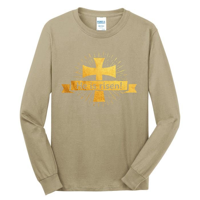 He Is Risen! Cross Easter Gift For Christians Cross Tall Long Sleeve T-Shirt