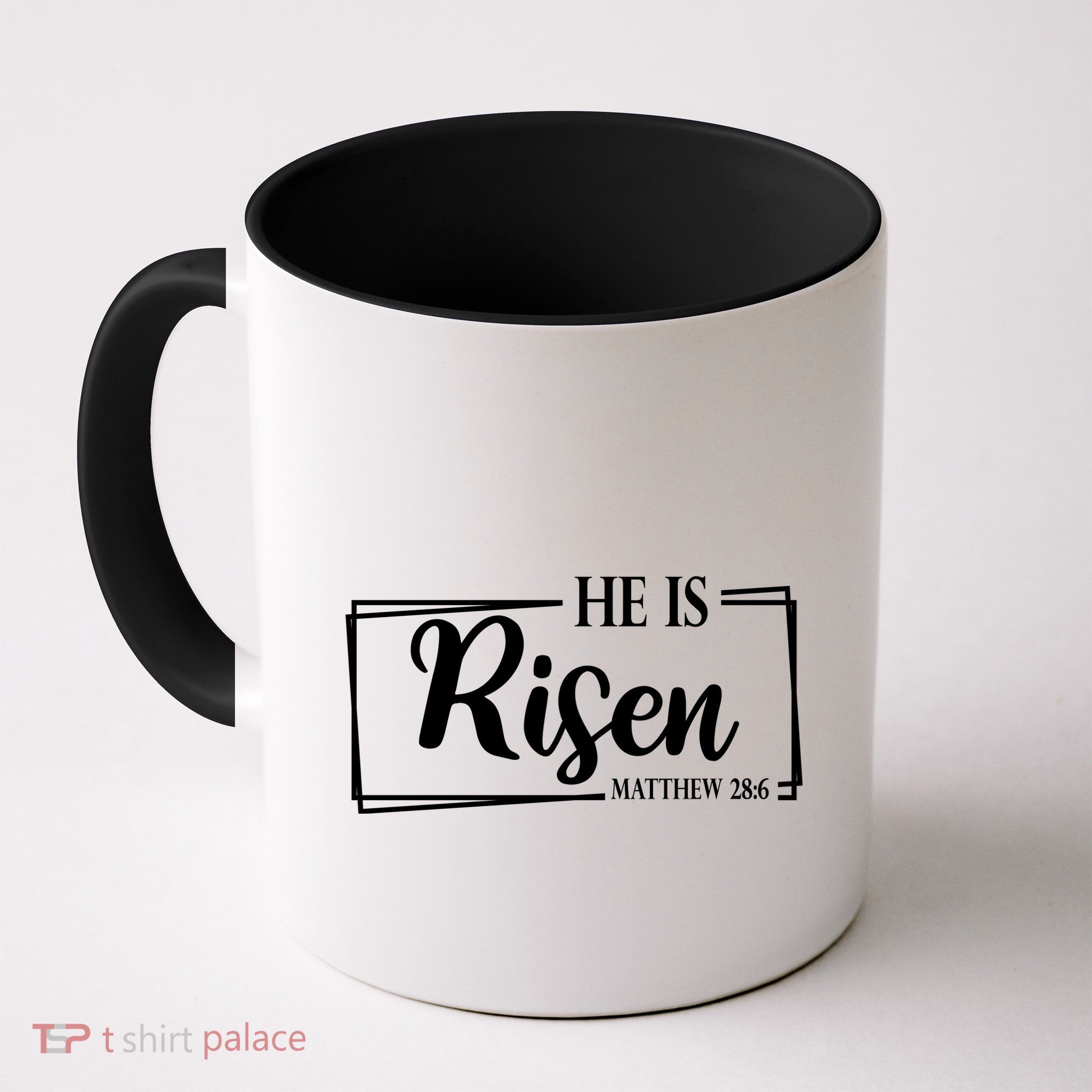 He Is Risen Matthew 28:6 Easter Sunday Mug