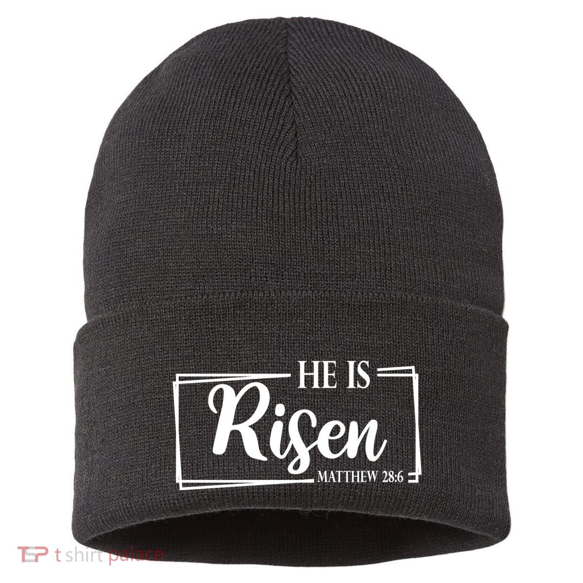 He Is Risen Matthew 28:6 Easter Sunday Sustainable Knit Beanie