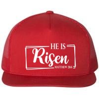 He Is Risen Matthew 28:6 Easter Sunday Flat Bill Trucker Hat