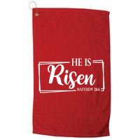 He Is Risen Matthew 28:6 Easter Sunday Golf Towel