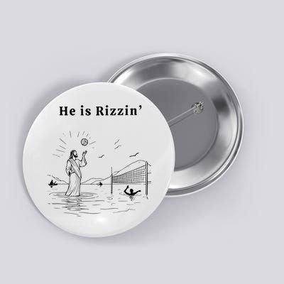 He Is Rizzin Jesus Volleyball Button