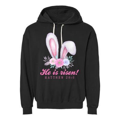 He Is Risen Easter Sunday Bunny Floral Garment-Dyed Fleece Hoodie