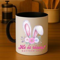 He Is Risen Easter Sunday Bunny Floral Mug