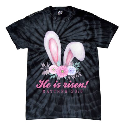 He Is Risen Easter Sunday Bunny Floral Tie-Dye T-Shirt
