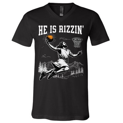 He Is Risen Rizzin Easter Jesus Christian Faith Basketball V-Neck T-Shirt