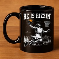 He Is Risen Rizzin Easter Jesus Christian Faith Basketball 11oz C Handle Ceramic Mug