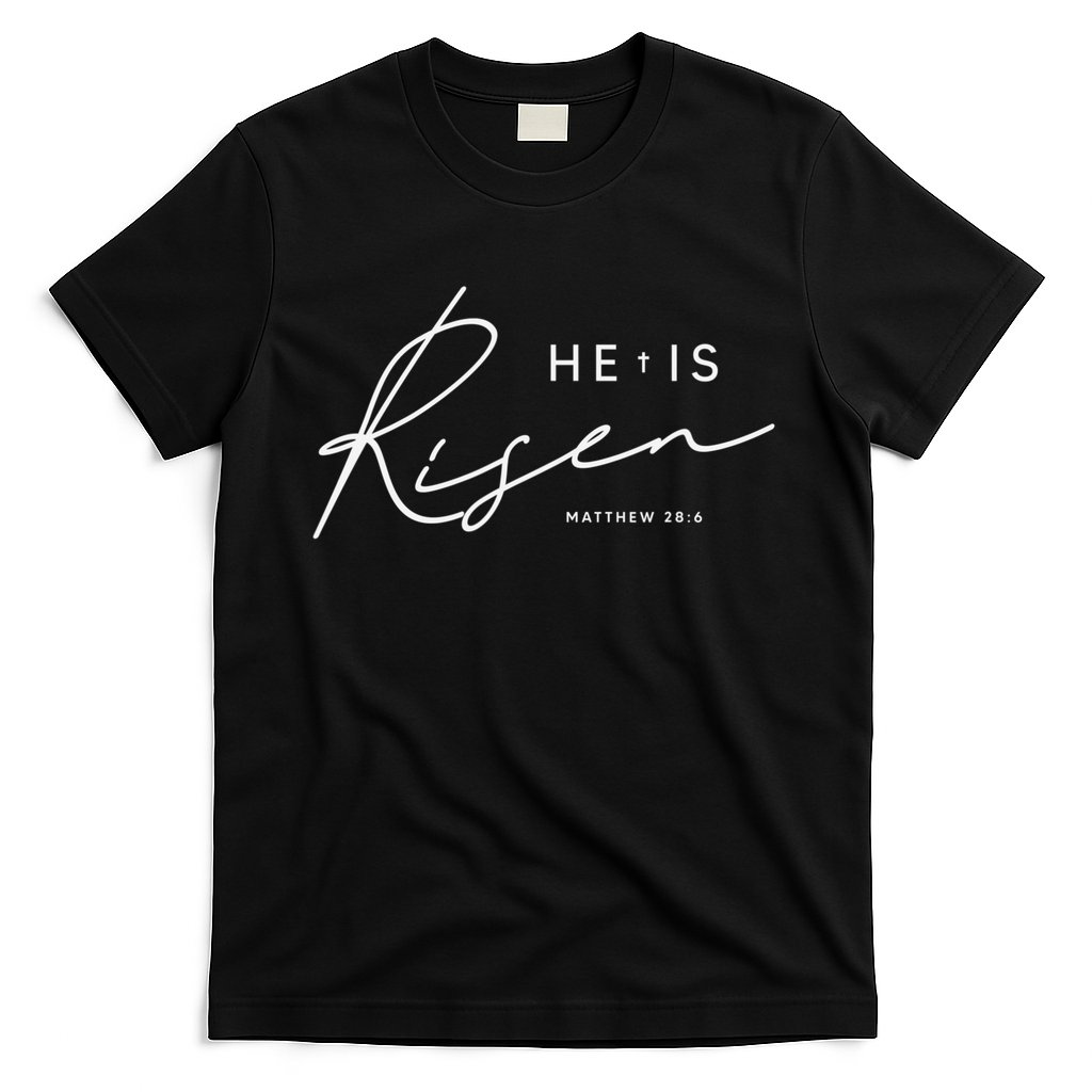 He Is Risen Jesus Easter Christian T-Shirt