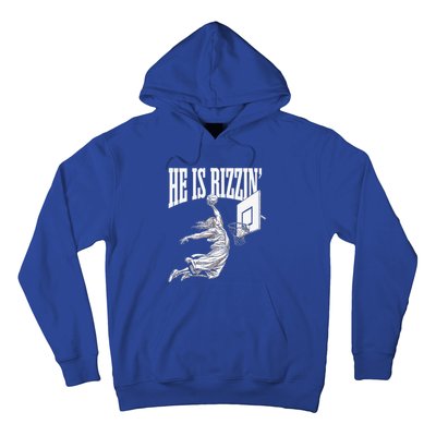 He Is Rizzin Basketball Jesus Dunk Memes Humor Hoodie