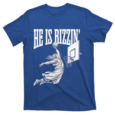 He Is Rizzin Basketball Jesus Dunk Memes Humor T-Shirt