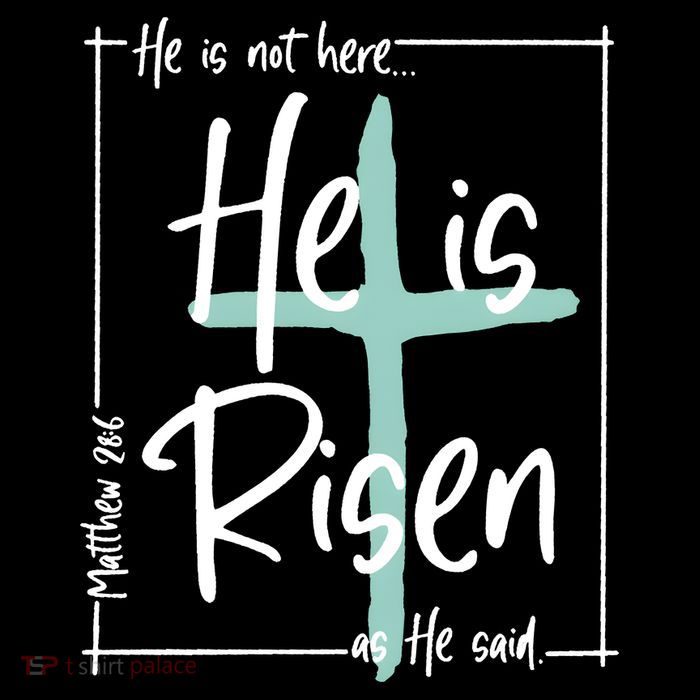 He Is Risen As He Said Christian Easter Day T-Shirt
