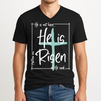 He Is Risen As He Said Christian Easter Day V-Neck T-Shirt