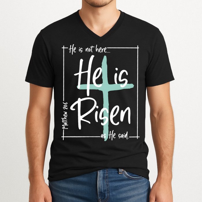 He Is Risen As He Said Christian Easter Day V-Neck T-Shirt