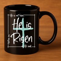 He Is Risen As He Said Christian Easter Day 11oz C Handle Ceramic Mug