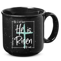 He Is Risen As He Said Christian Easter Day 15oz Campfire Ceramic Mug