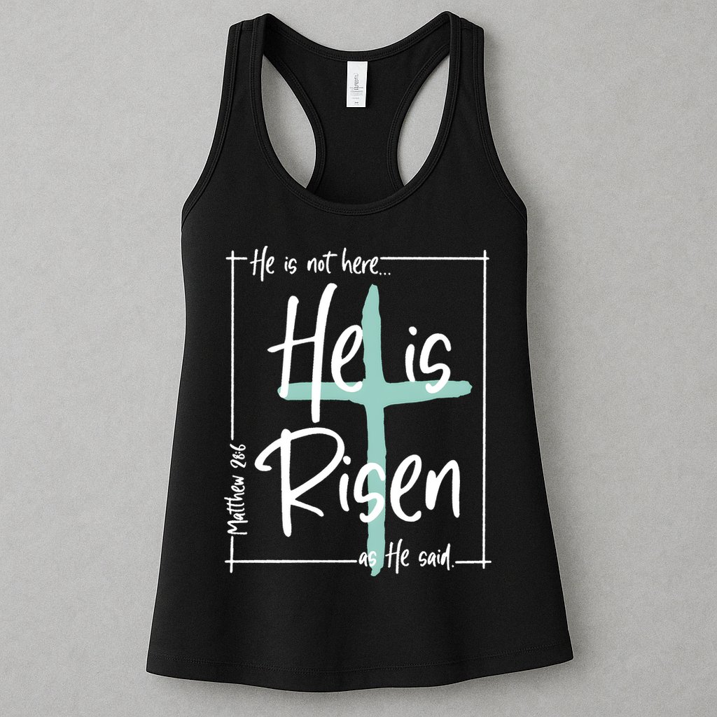 He Is Risen As He Said Christian Easter Day Womens Tank Top