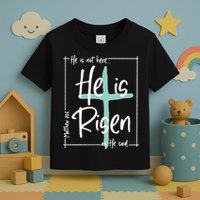He Is Risen As He Said Christian Easter Day Toddler T-Shirt