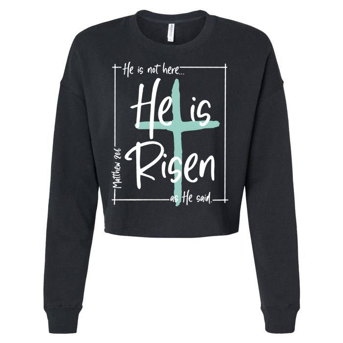 He Is Risen As He Said Christian Easter Day Cropped Pullover Crew