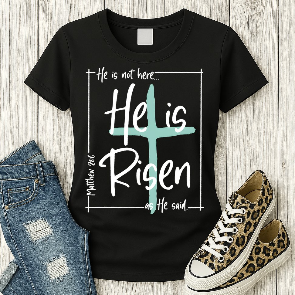 He Is Risen As He Said Christian Easter Day Womens T-Shirt
