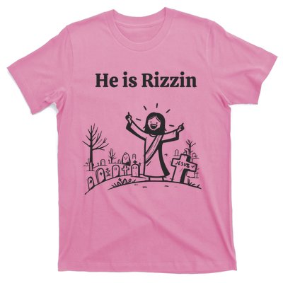 He Is Rizzin T-Shirt