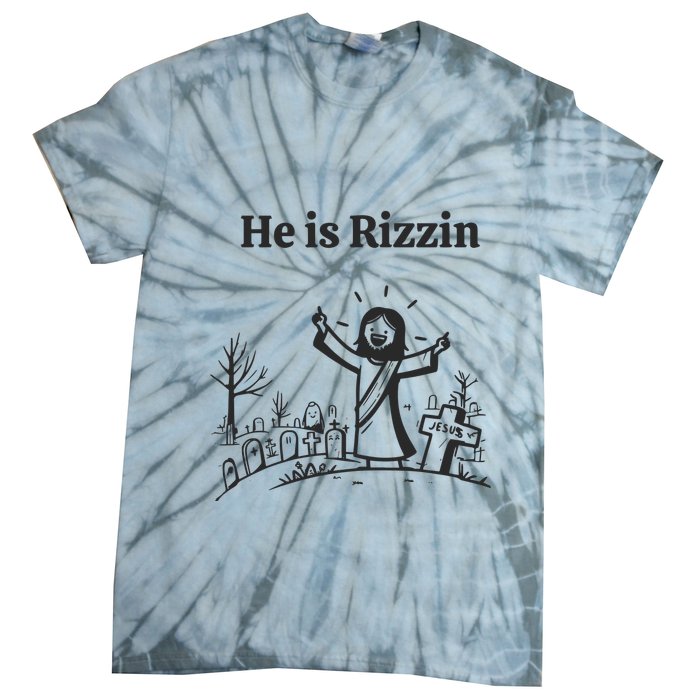 He Is Rizzin Tie-Dye T-Shirt