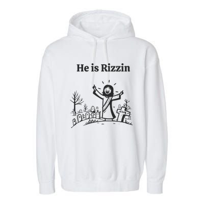 He Is Rizzin Garment-Dyed Fleece Hoodie