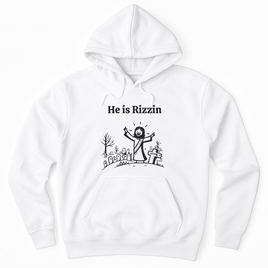 He Is Rizzin Hoodie