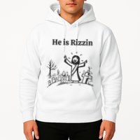 He Is Rizzin Hoodie