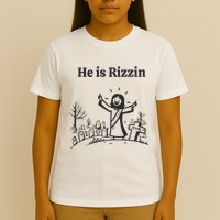 He Is Rizzin T-Shirt