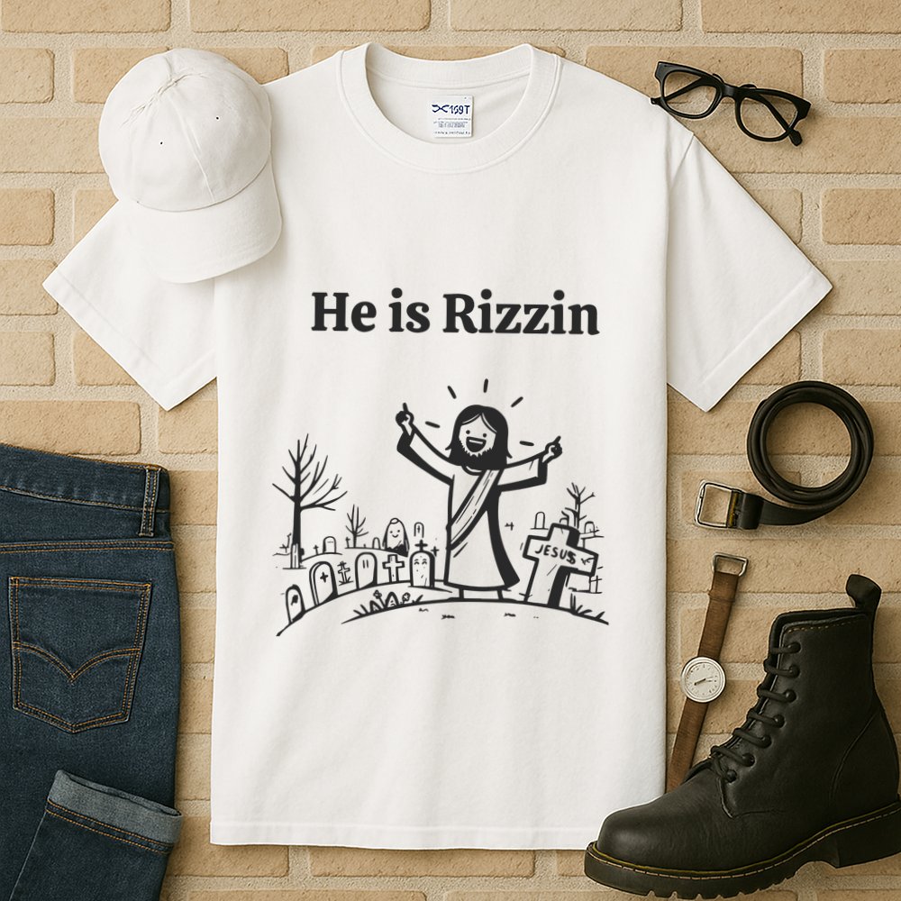 He Is Rizzin Tall T-Shirt