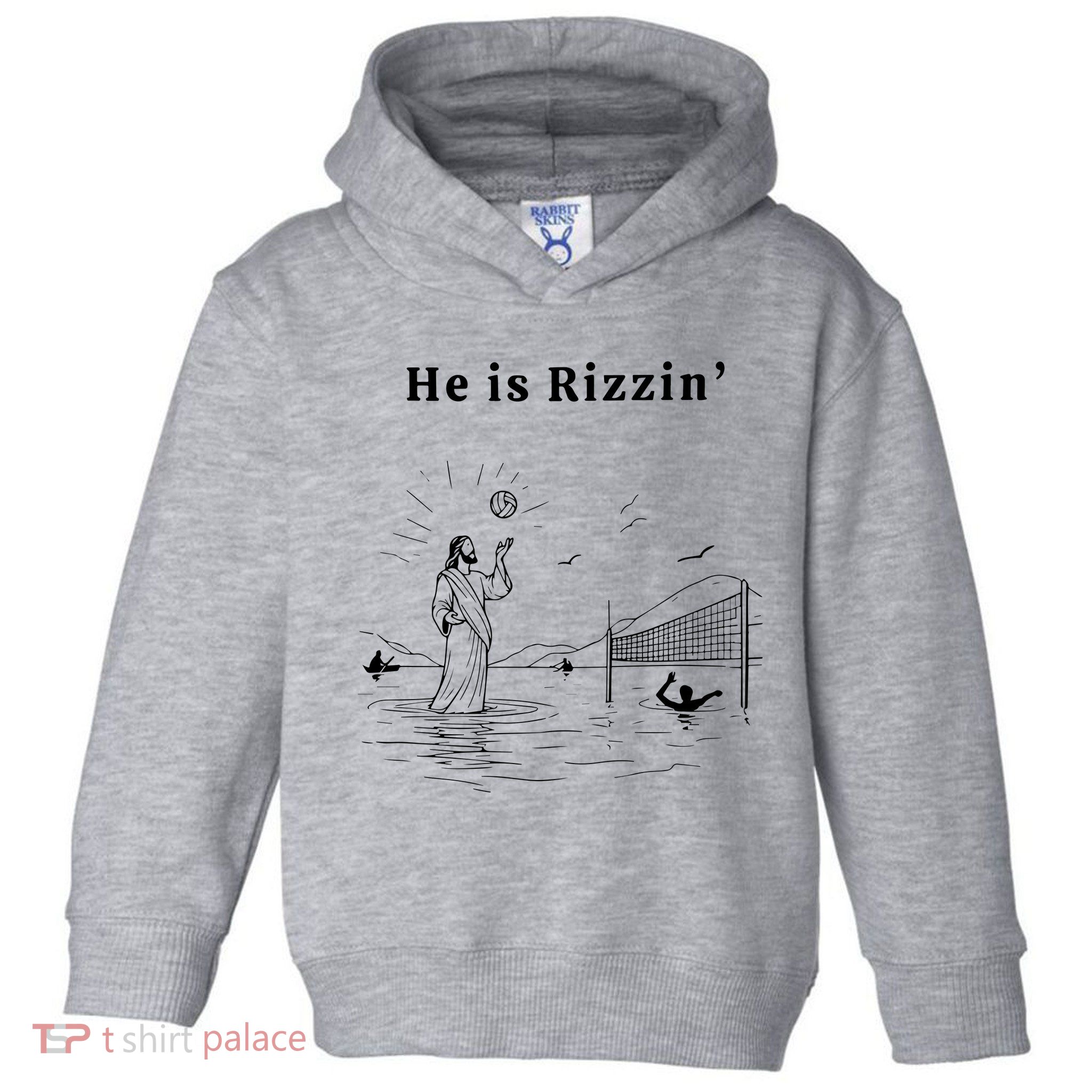 He Is Rizzin Jesus Playing Volleyball Toddler Hoodie