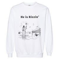 He Is Rizzin Jesus Playing Volleyball Garment-Dyed Sweatshirt