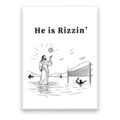 He Is Rizzin Jesus Playing Volleyball Poster